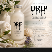 Load image into Gallery viewer, Fragrance Drip

